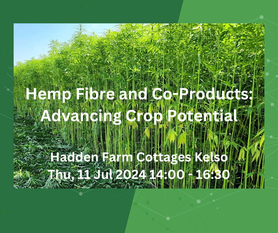 Hemp Fibre and Co-Products: Advancing Crop Potential in Scotland & England flyer