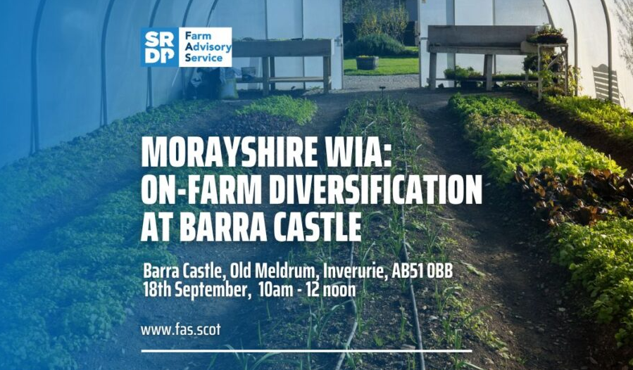 Morayshire WiA - On-farm diversification at Barra Castle