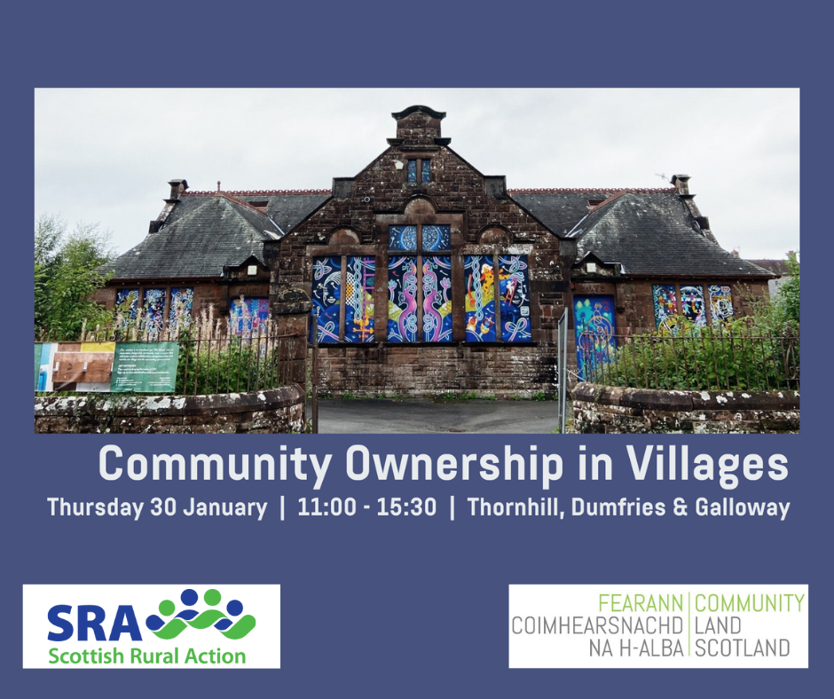 Community Ownership in Villages – Thornhill gathering