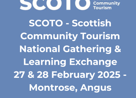 Scottish Community Tourism (SCOTO) National Gathering & Learning Exchange