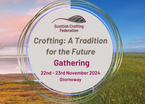 Gathering - "Crofting: A Tradition for the Future"