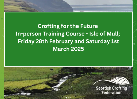 Event details - Crofting for the Future In-person Training Course - Isle of Mull; Friday 28th February and Saturday 1st March 2025