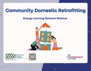 Community Domestic Retrofitting - Energy Learning Network Webinar