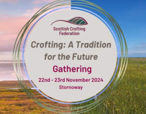 Gathering - "Crofting: A Tradition for the Future"