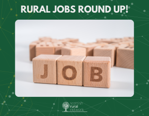 Rural and islands Jobs Round Up: November 2024