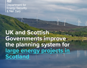 Consultation on proposed changes to improve the planning system for large energy projects in Scotland.