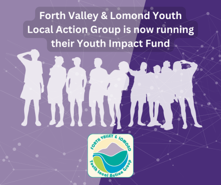 Youth Impact Fund from Forth Valley and Lomond Youth Local Action Group