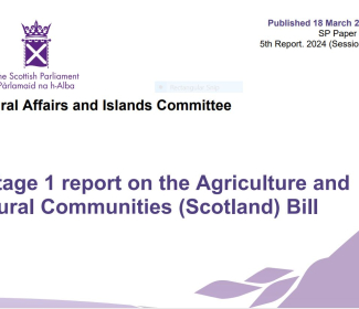 Stage 1 Report on The Agriculture and Rural Communities (Scotland) Bill 